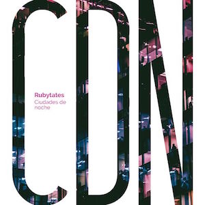 Rubytates - Ciudades De Noche.jpg